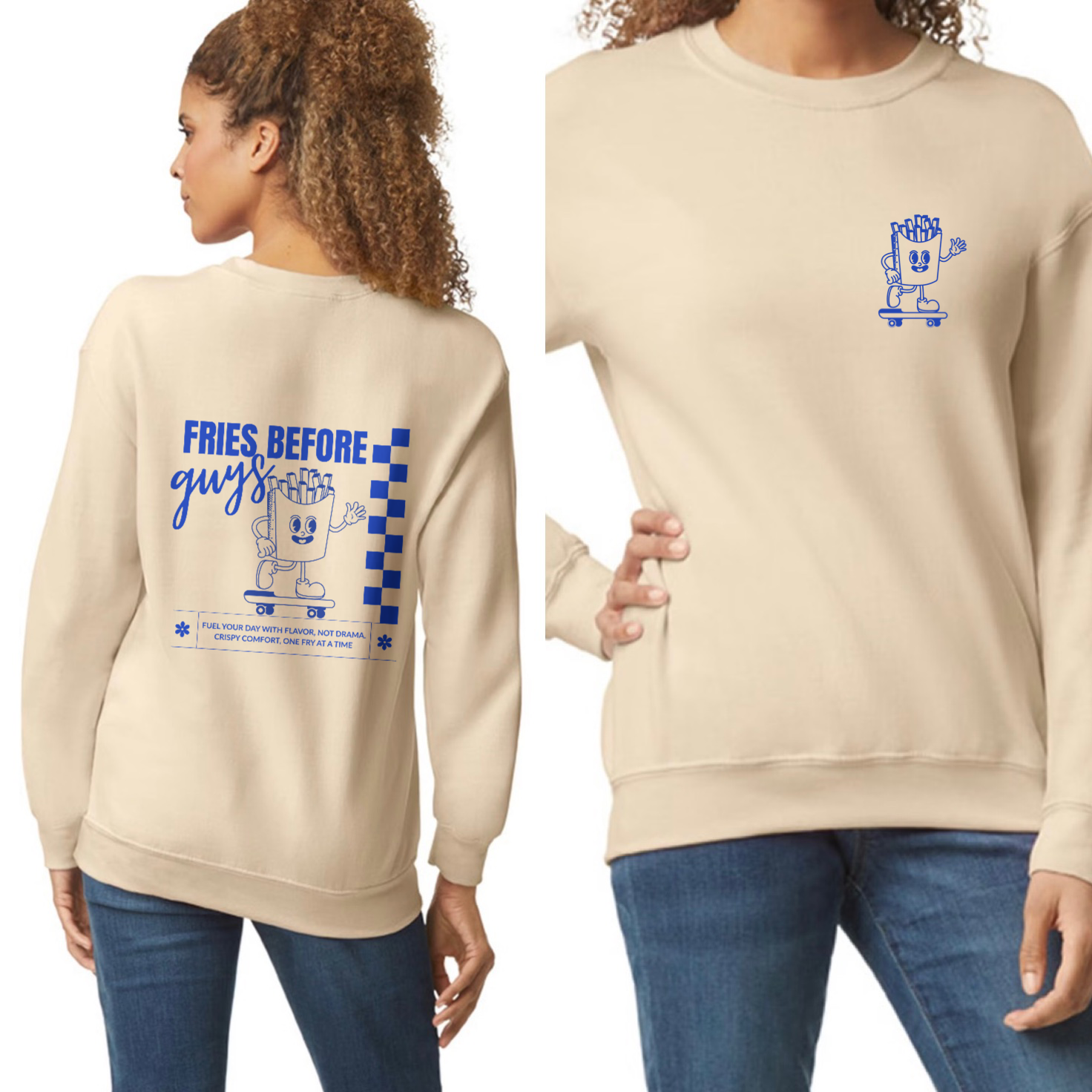 Fries before guys crew