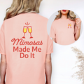 Mimosas made me do it