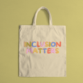 Inclusion matters tote